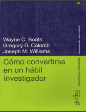Cómo convertirse en un hábil investigador. Booth